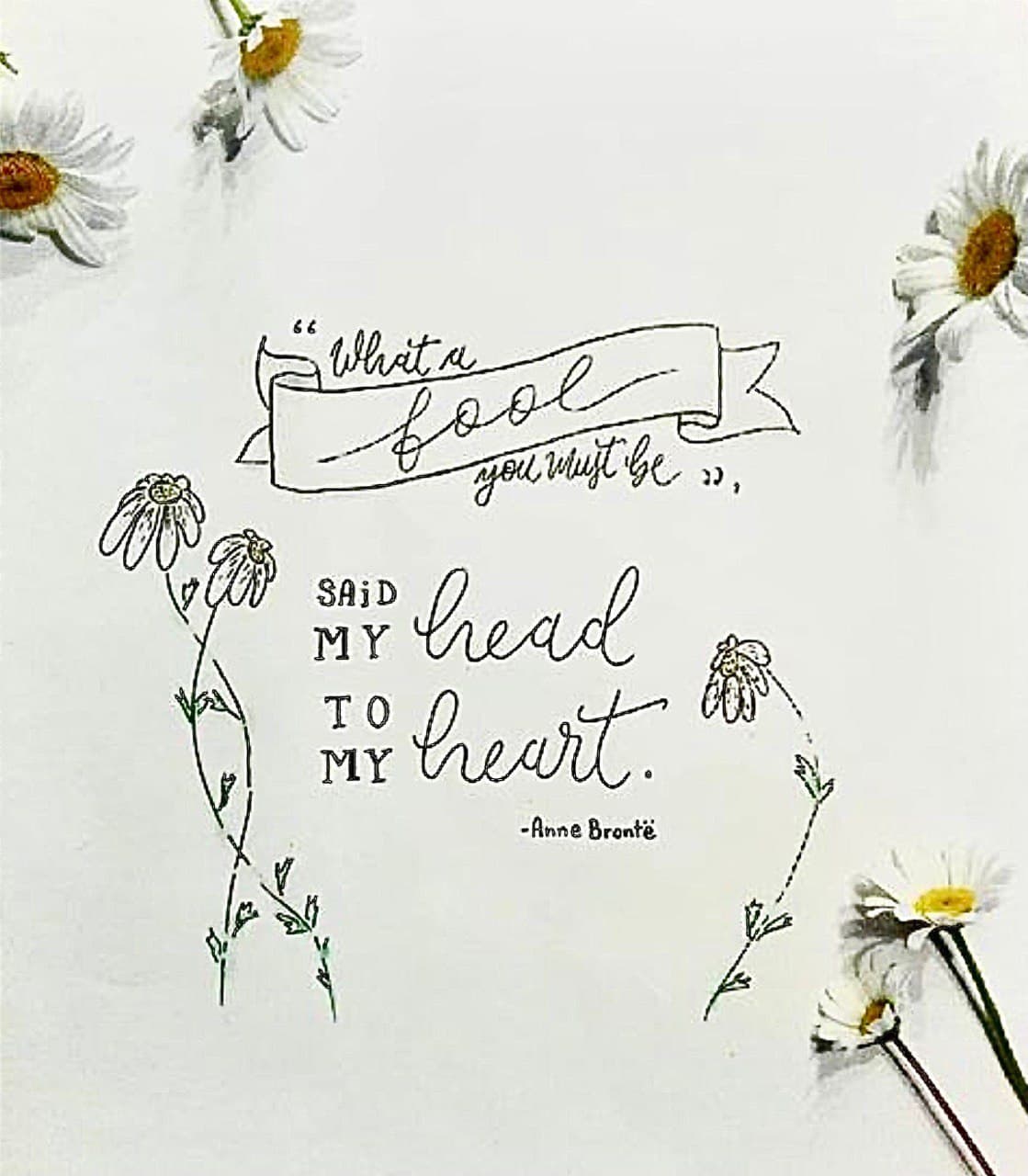 Handlettered quote with floral elements taken from 'Agnes Grey' (Anne Bronte).